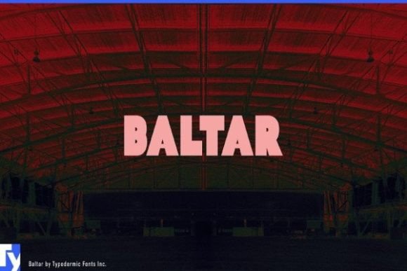 Baltar: The Bold Sans Serif for Maximum Impact