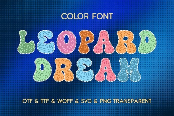 Leopard Dream: A Playful Font for Modern Design