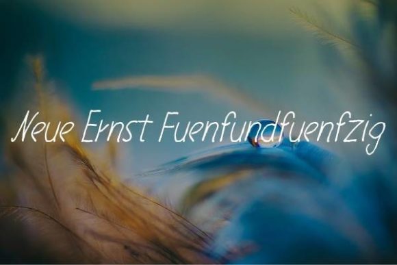 Neue Ernst Fuenfundfuenfzig: A Font for Modern Elegance